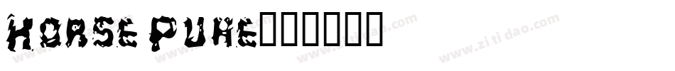 Horse Puke字体转换